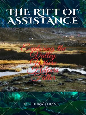 cover image of THE RIFT OF ASSISTANCE